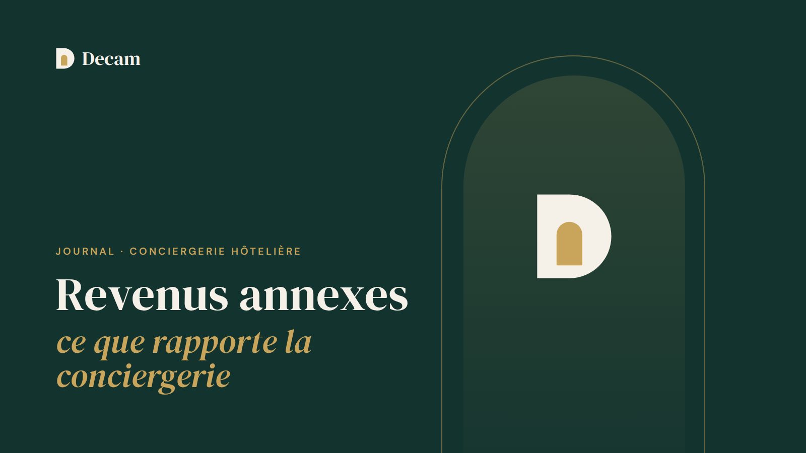 Illustration Decam : Revenus annexes : ce que la conciergerie peut rapporter à un hôtel